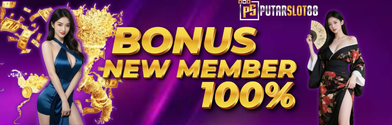 BONUS NEW MEMBER 100%